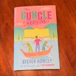 The Guncle Abroad by Steven Rowley - Multicolor Cover